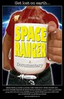 Space Ranger: A Documentary (2010)