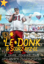 Ле Донк и Скор-се-зе (2009) скачать бесплатно в хорошем качестве без регистрации и смс 1080p