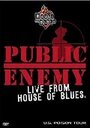 Public Enemy Live from House of Blues (2001) трейлер фильма в хорошем качестве 1080p