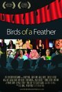 Birds of a Feather (2011) кадры фильма смотреть онлайн в хорошем качестве