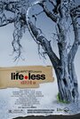 Life.less (2011) трейлер фильма в хорошем качестве 1080p