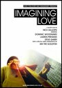 Смотреть «Imagining Love» онлайн фильм в хорошем качестве