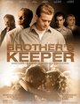 Brother's Keeper (2013) трейлер фильма в хорошем качестве 1080p