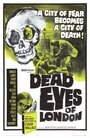 Мертвые глаза Лондона (1961) кадры фильма смотреть онлайн в хорошем качестве