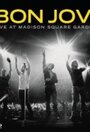 Смотреть «Bon Jovi: Live at Madison Square Garden» онлайн в хорошем качестве