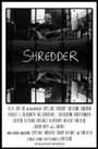 Shredder (2011) трейлер фильма в хорошем качестве 1080p