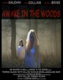 Awake in the Woods (2012)