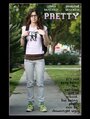 Pretty (2011) трейлер фильма в хорошем качестве 1080p