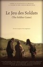 Смотреть «Le jeu des soldats» онлайн фильм в хорошем качестве