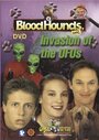 Bloodhounds, Inc. #4: Invasion of the UFO's (2000)