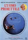 L'uomo proiettile (1995) трейлер фильма в хорошем качестве 1080p