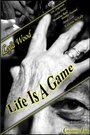 Life is a Game (2010)