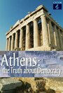 Смотреть «Афины: Правда о демократии» онлайн фильм в хорошем качестве