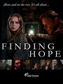 Смотреть «Обретая надежду» онлайн фильм в хорошем качестве