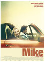 Майк (2011) трейлер фильма в хорошем качестве 1080p