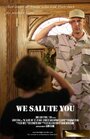 We Salute You (2010)