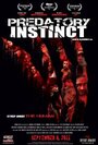 Predatory Instinct (2011) скачать бесплатно в хорошем качестве без регистрации и смс 1080p