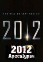 Смотреть «2012 Апокалипсис» онлайн фильм в хорошем качестве