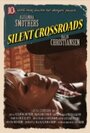 Silent Crossroads (2010) трейлер фильма в хорошем качестве 1080p