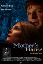 Смотреть «Материнский дом» онлайн фильм в хорошем качестве