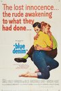 Смотреть «Blue Denim» онлайн фильм в хорошем качестве