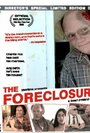 The Foreclosure (2009)