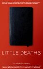 Little Deaths (2010) трейлер фильма в хорошем качестве 1080p