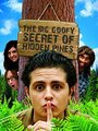 The Big Goofy Secret of Hidden Pines (2013)