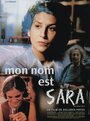 Меня зовут Сара (1998) трейлер фильма в хорошем качестве 1080p