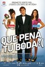Que pena tu boda (2011) трейлер фильма в хорошем качестве 1080p