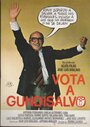 Смотреть «Vota a Gundisalvo» онлайн фильм в хорошем качестве