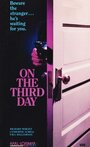 Смотреть «On the Third Day» онлайн фильм в хорошем качестве