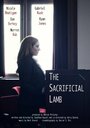 Смотреть «The Sacrificial Lamb» онлайн фильм в хорошем качестве