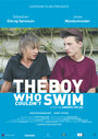 Мальчик, который не умел плавать (2011) кадры фильма смотреть онлайн в хорошем качестве