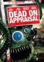 Dead on Appraisal (2014) трейлер фильма в хорошем качестве 1080p