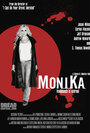 Моника (2012) трейлер фильма в хорошем качестве 1080p
