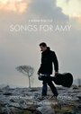 Песни для Эми (2012) трейлер фильма в хорошем качестве 1080p