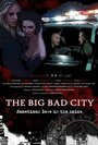 Смотреть «The Big Bad City» онлайн фильм в хорошем качестве