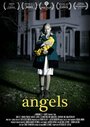 Смотреть «Ангелы» онлайн фильм в хорошем качестве