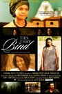 Смотреть «Ties That Bind» онлайн фильм в хорошем качестве