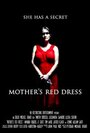 Mother's Red Dress (2011) трейлер фильма в хорошем качестве 1080p