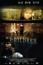 We Were Children (2012) трейлер фильма в хорошем качестве 1080p