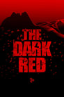 Тёмно-красный (2018) кадры фильма смотреть онлайн в хорошем качестве