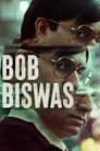 Смотреть «Боб Бисвас» онлайн фильм в хорошем качестве