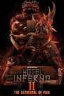 Отель Инферно: Храм боли (2017) трейлер фильма в хорошем качестве 1080p