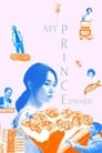 Мой принц Эдвард (2019) кадры фильма смотреть онлайн в хорошем качестве