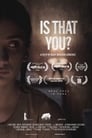 Смотреть «Это ты?» онлайн фильм в хорошем качестве