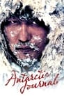 Дневник полярной экспедиции (2005) кадры фильма смотреть онлайн в хорошем качестве