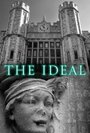 Смотреть «The Ideal» онлайн фильм в хорошем качестве