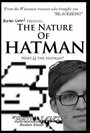 The Nature of Hatman (2011) кадры фильма смотреть онлайн в хорошем качестве